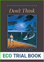 Don|t Think (Johns Hopkins: Poetry and Fiction)