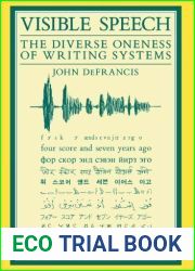 Visible Speech (Asian Interactions and Comparisons) by DeFrancis, John, DeFrancis (1989) Hardcover