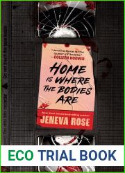 Home Is Where the Bodies Are