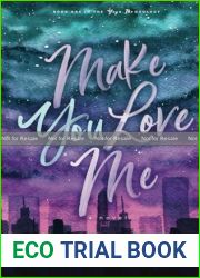 Make You Love Me