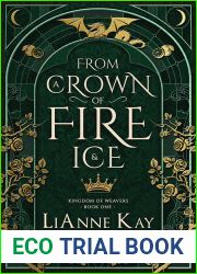 From a Crown of Fire and Ice