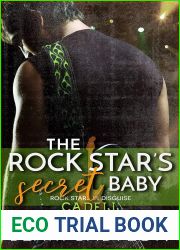 The Rock Star|s Secret Baby: Rock Stars in Disguise: Cadell