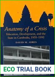 Ayres: Anatomy of a Crisis: Ed, Dev