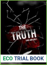 The Truth: Love and lies 1