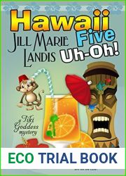 Hawaii Five Uh-Oh! (A Tiki Goddess Mystery #5)