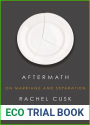 Aftermath: On Marriage and Separation