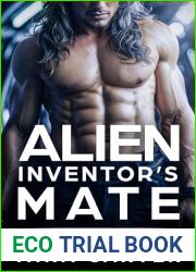 Alien Inventor|s Mate (Latharian Mate Program, #3)