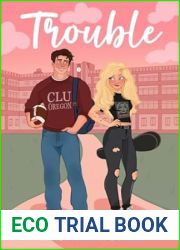 Trouble (Cedar Lakes University #1)