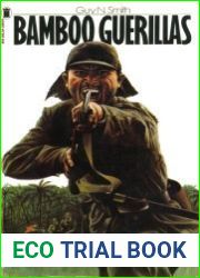 Bamboo Guerillas