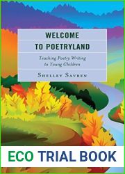Welcome to Poetryland: Teaching Poetry Writing to Young Children