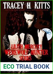 Lilith Mercury, Werewolf Hunter #4-5