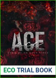 Ace (Down We Go #3)