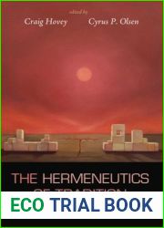 The Hermeneutics of Tradition: Explorations and Examinations