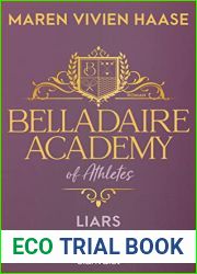 Liars (Belladaire Academy of Athletes #1)