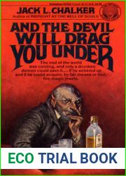 And the Devil Will Drag You Under