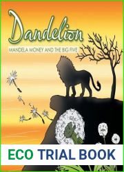 Dandelion: Mandela Money and the Big Five