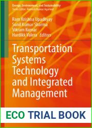 Transportation Systems Technology and Integrated Management (Energy, Environment, and Sustainability)