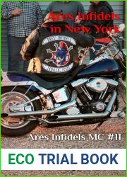 Ares Infidels in New York (Ares Infidels MC, #11)