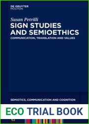 Sign Studies and Semioethics: Communication, Translation and Values