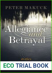 Allegiance and Betrayal