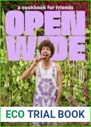 Open Wide: A Cookbook for Friends