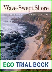 Wave-Swept Shore: The Rigors of Life on a Rocky Coast
