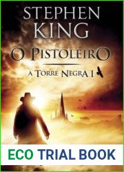 O Pistoleiro (A Torre Negra, #1)