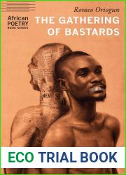The Gathering of Bastards (African Poetry Book)