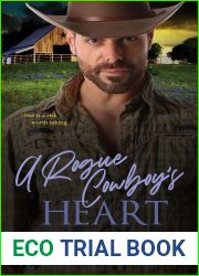A Rogue Cowboy|s Heart (The Hart Ranch Billionaires, #4)
