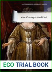 What If the Queen Should Die?