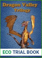 Dragon Valley Trilogy