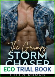 The Grumpy Storm Chaser (Love in a Storm, #1)