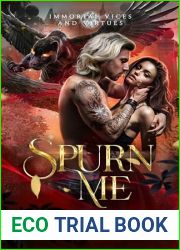 Spurn Me (Immortal Vices and Virtues: Shadow Shifter Bonds)
