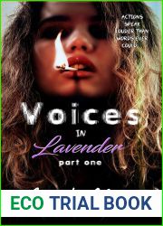 Voices in Lavender: Part One