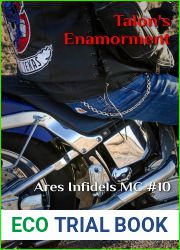 Talon|s Enamorment (Ares Infidels MC, #10)