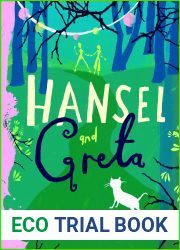 Hansel and Greta: A Fairy Tale Revolution