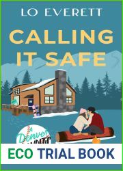 Calling it Safe (Denver Bandits Baseball, #3)