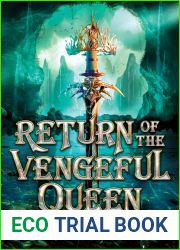 Return of the Vengeful Queen