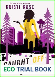 Caught Off Guard (Samantha True Mysteries, #4)
