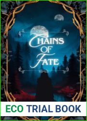 Chains of Fate