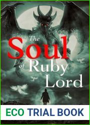 The Soul of Ruby Lord: A Paranormal Women|s Fiction Family Saga