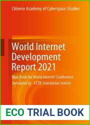 World Internet Development Report 2021: Blue Book for World Internet Conference