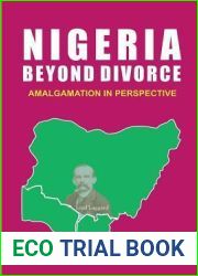Nigeria Beyond Divorce: Amalgamation in Perspective