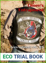 Omen|s Entrapment (Ares Infidels MC, #4)