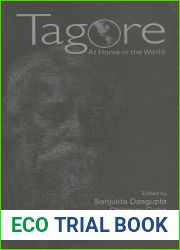Tagore-At Home in the World