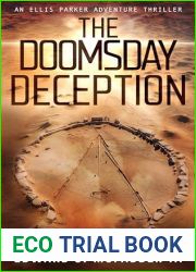 The Doomsday Deception (Ellis Parker Thrillers Book 2)