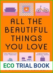 All the Beautiful Things You Love