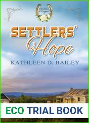 Settlers| Hope: An Oregon Trail Historical Romance (Western Dreams, #2)