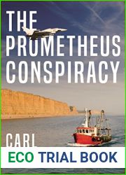 The Prometheus Conspiracy