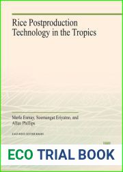 Rice postproduction technology in the tropics